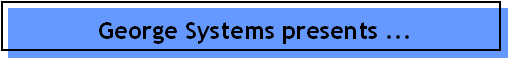 George Systems presents ...